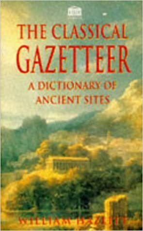 Classical Gazetteer by William Hazlitt