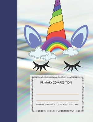 Primary Composition: College Ruled - 110 pages - 7.44 X 9.69". SOFT COVER by Teratak Publishing