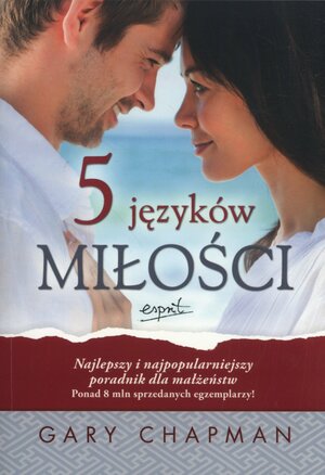 5 języków miłości by Gary Chapman