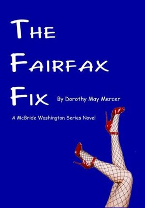 The Fairfax Fix by Dorothy May Mercer