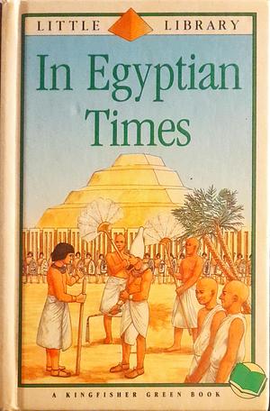 In Egyptian Times by Christopher Maynard