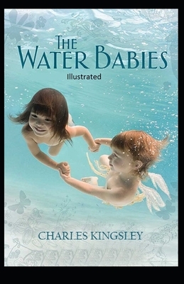 The Water-Babies Illustrated by Charles Kingsley