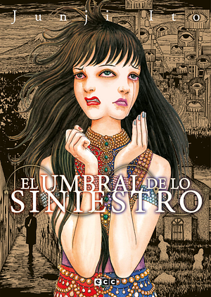 El umbral de lo siniestro by Junji Ito