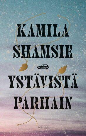 Ystävistä parhain by Kamila Shamsie