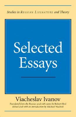 Selected Essays by Viacheslav Ivanov