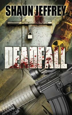 Deadfall by Shaun Jeffrey