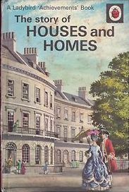 The Story of Houses and Homes (Achievements) by Robert Ayton, Richard Bowood