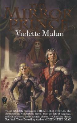 The Mirror Prince by Violette Malan