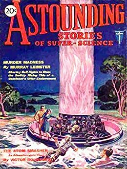 Astounding Stories of Super-Science, Volume 5: May 1930 by Harry Bates