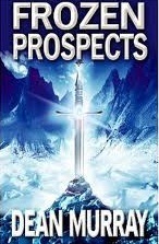 Frozen Prospects by Dean Murray