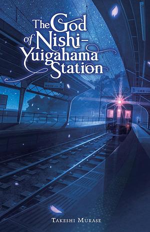 The God of Nishi-Yuigahama Station by Takeshi Murase