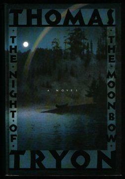 The Night of the Moonbow by Thomas Tryon