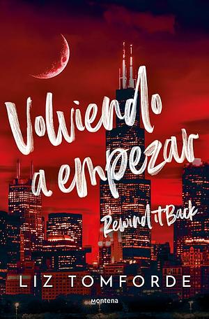 Volviendo a Empezar by Liz Tomforde