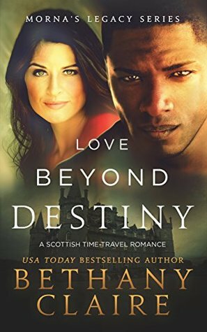 Love Beyond Destiny by Bethany Claire