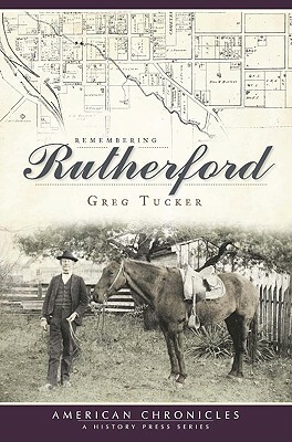 Remembering Rutherford by Gregory Tucker