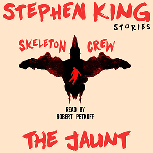 The Jaunt by Stephen King