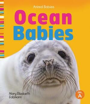 Ocean Babies by Mary Elizabeth Salzmann
