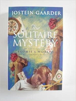 The Solitaire Mystery by Jostein Gaarder