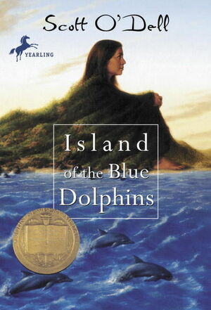 Island of the Blue Dolphins by Scott O'Dell