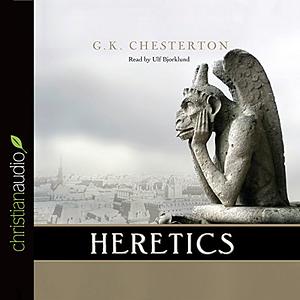 Heretics by G.K. Chesterton