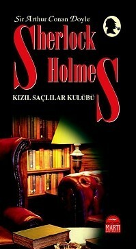 Sherlock Holmes: The Red Headed League by Arthur Conan Doyle