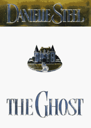 The Ghost by Danielle Steel