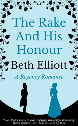 The Rake and his Honour by Beth Elliott