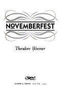 Novemberfest by Theodore Weesner