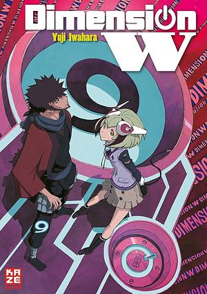 Dimension W.: ..., Volume 9 by Yuji Iwahara