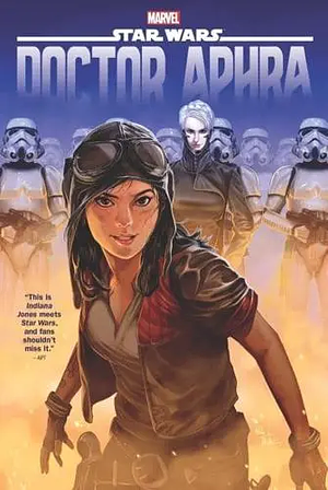STAR WARS: DOCTOR APHRA OMNIBUS VOL. 1 NEW PRINTING by Ashley Witter, Ashley Witter