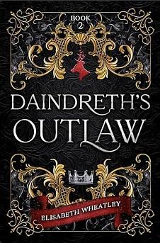 Daindreth's Outlaw by Elisabeth Wheatley