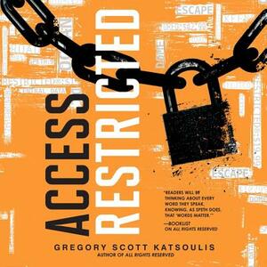 Access Restricted by Gregory Scott Katsoulis