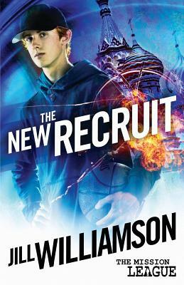 The New Recruit: Mission 1: Moscow by Jill Williamson
