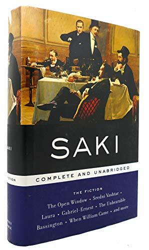 The Fiction: Complete and Unabridged by Saki
