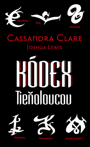 Kódex Tieňolovcov by Cassandra Clare, Diana Ghaniová