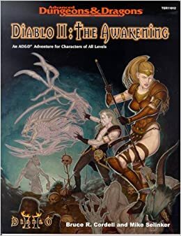 Diablo II: The Awakening by Bruce R. Cordell, Mike Selinker