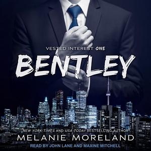 Bentley by Melanie Moreland