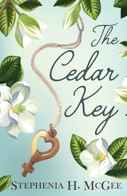 The Cedar Key by Stephenia H. McGee