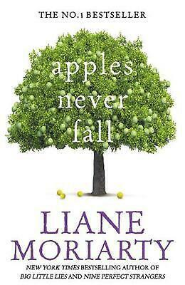 Apples Never Fall by Liane Moriarty