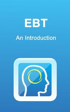 Emotional Brain Training : Getting Started with EBT by Laurel Mellin