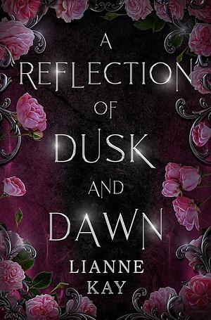 A Reflection of Dusk and Dawn by LiAnne Kay