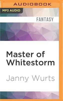 Master of Whitestorm by Janny Wurts