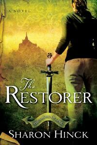 The Restorer by Sharon Hinck