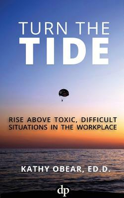 Turn the Tide by Kathy Obear