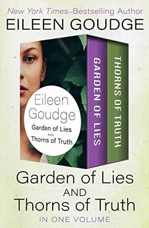 Garden of Lies / Thorns of Truth by Eileen Goudge