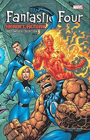 Fantastic Four: Heroes Return - The Complete Collection Vol. 1 by Dale Eaglesham, Various, Carlos Pacheco, Chris Claremont, Howard Porter, Ming Doyle, Leinil Francis Yu, Michael Layne Turner, Farel Dalrymple, Paul Smith, Carmine Di Giandomenico, Mark Brooks, Dwayne McDuffie, Drew Johnson, Mark Millar, Nick Dragotta, Paul Pelletier, Scott Lobdell, Mike McKone, Tom Grummett, Ron Garney, Ron Lim, Ralph Macchio, Mike Wieringo, Casey Jones, Jonathan Hickman, Bryan Hitch, Jeff Johnson, Barry Kitson, Roger Stern, Alan Davis, Salvador Larroca, Adi Granov, Paco Medina, Ryan Stegman, Stuart Immonen, Neil Edwards, Mark Waid, Steve Epting, Giuseppe Camuncoli, Lee Weeks, Jeph Loeb, Mark Buckingham, Mike Choi, Rafael Marín, J. Michael Straczynski, Karl Kesel