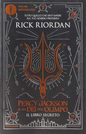 Percy Jackson e gli dei dell'Olimpo - Il Libro segreto by Rick Riordan