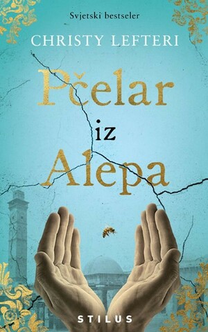 Pčelar iz Alepa by Christy Lefteri