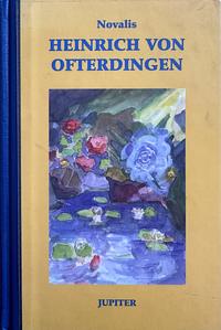 Heinrich von Ofterdingen by Novalis