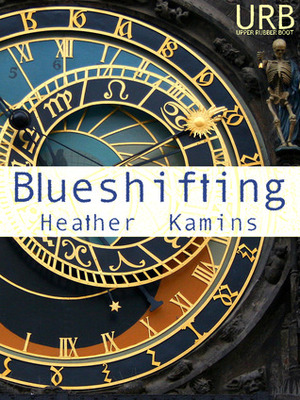 Blueshifting by Heather Kamins